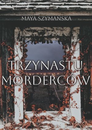 Trzynastu Morderców – ebook