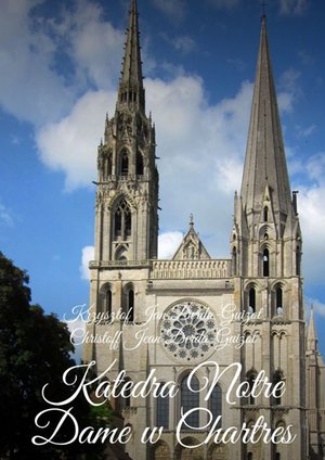 Katedra Notre Dame w Chartres – ebook