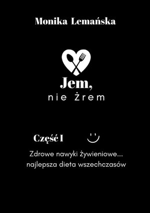 Jem, nie żrem – ebook