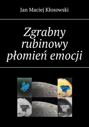 Zgrabny rubinowy płomień emocji – ebook