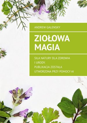 Ziołowa Magia – ebook