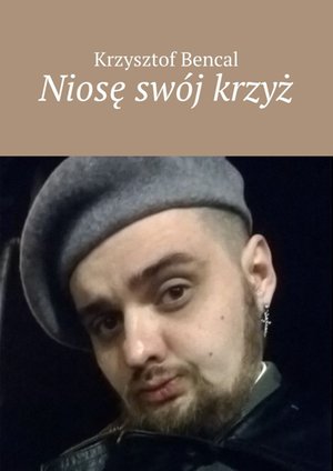 Niosę swój krzyż – ebook