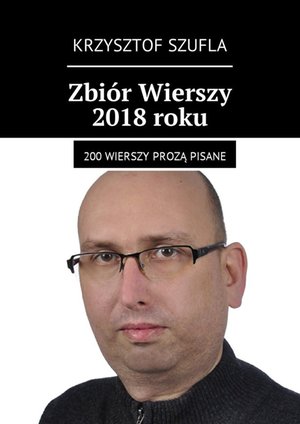 Zbiór Wierszy 2018 roku – ebook