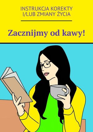 Zacznijmy od kawy! – ebook