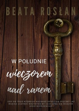 W południe, wieczorem, nad ranem – ebook