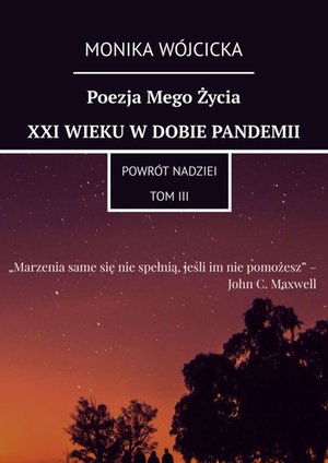 Poezja Mego Życia XXI Wieku w dobie pandemii – ebook