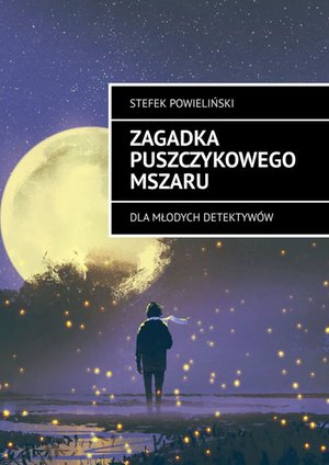 Zagadka Puszczykowego Mszaru – ebook