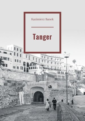 Tanger – ebook
