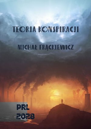 Teoria Konspiracji – ebook