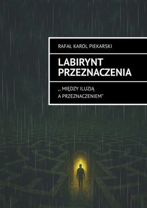 Labirynt Przeznaczenia – ebook