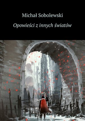 Opowieści z innych światów – ebook