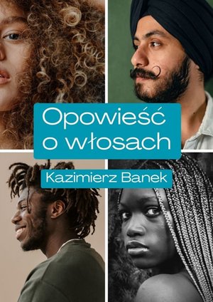Opowieść o włosach – ebook