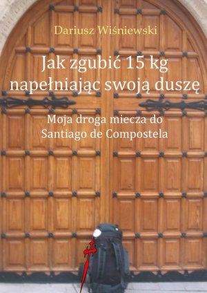 Jak zgubić 15 kg napełniając swoją duszę – ebook