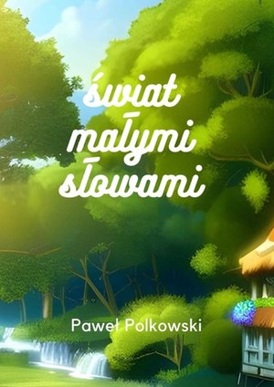Świat małymi słowami – ebook