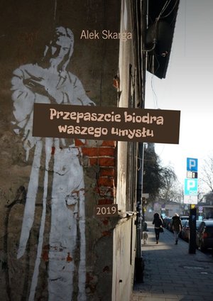 Przepaszcie biodra waszego umysłu – ebook