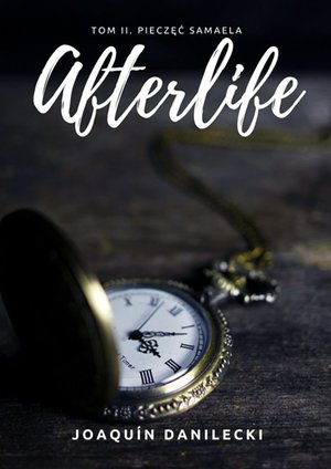 Pieczęć Samaela. Afterlife – ebook