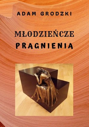 Młodzieńcze Pragnienia – ebook