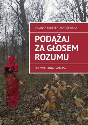 Podążaj za głosem rozumu – ebook
