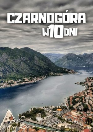 Czarnogóra w 10 dni – ebook