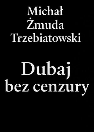 Dubaj bez cenzury – ebook