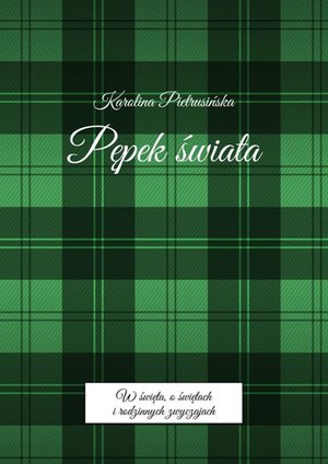Pępek świata – ebook