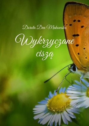 Wykrzyczane ciszą – ebook