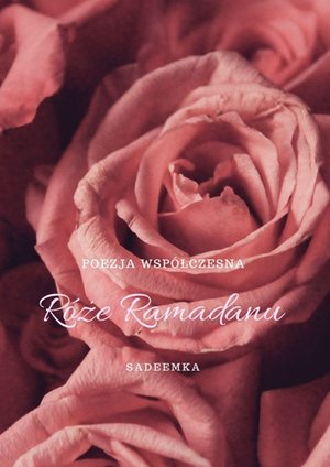 Róże Ramadanu – ebook