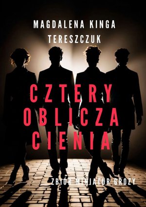 Cztery oblicza cienia – ebook