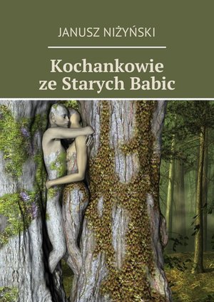 Kochankowie ze Starych Babic – ebook
