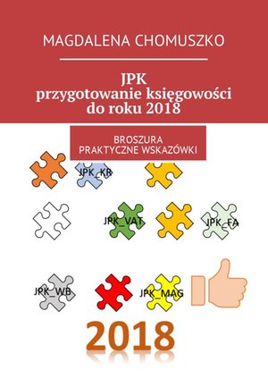 JPK - przygotowanie księgowości do roku 2018 – ebook