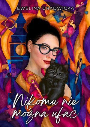 Nikomu nie można ufać – ebook