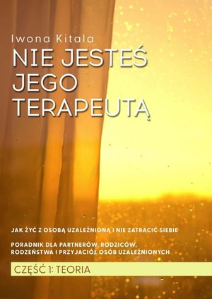 Nie jesteś jego terapeutą! – ebook