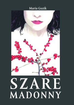 Szare madonny – ebook