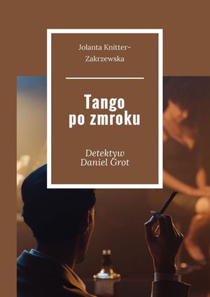 Tango po zmroku – ebook