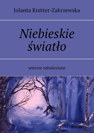 Niebieskie światło – ebook