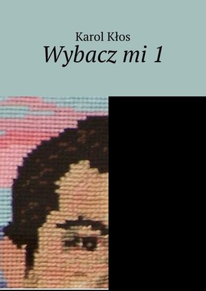 Wybacz mi. Część 1 – ebook