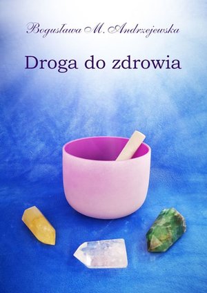 Droga do zdrowia – ebook