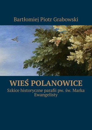 Wieś Polanowice – ebook