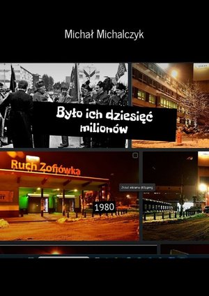 Było ich dziesięć milionów – ebook