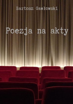 Poezja na akty – ebook