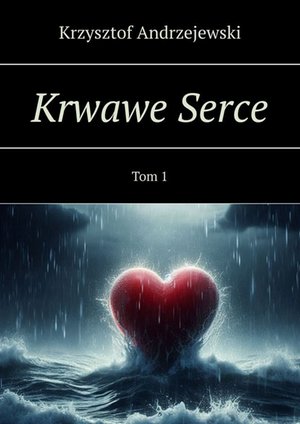 Krwawe Serce – ebook