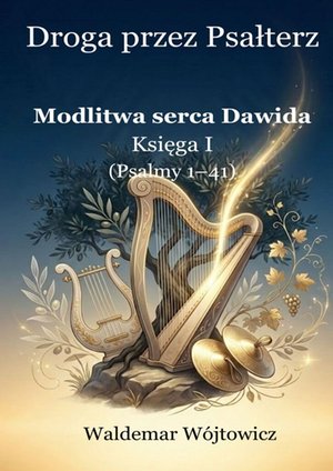 Nauki społeczne: Droga przez Psałterz – ebook