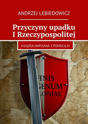 Przyczyny upadku I Rzeczypospolitej – ebook