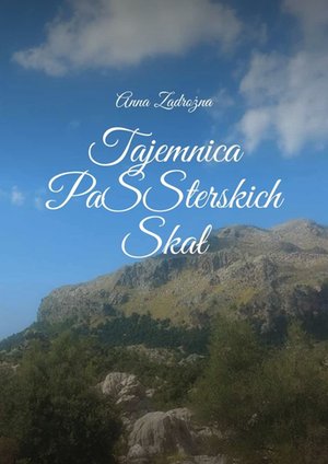 Tajemnica PaSSterskich Skał – ebook