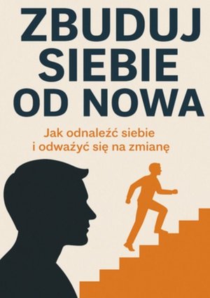 Zbuduj Siebie od Nowa – ebook
