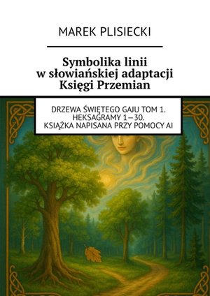 Symbolika linii w słowiańskiej adaptacji Księgi Przemian – ebook