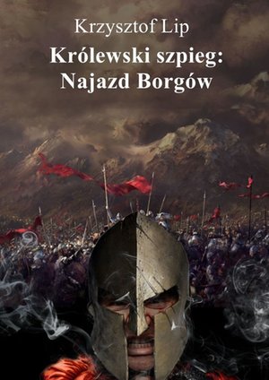Królewski szpieg: Najazd Borgów – ebook