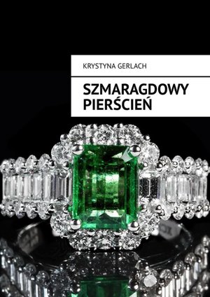 Szmaragdowy pierścień – ebook