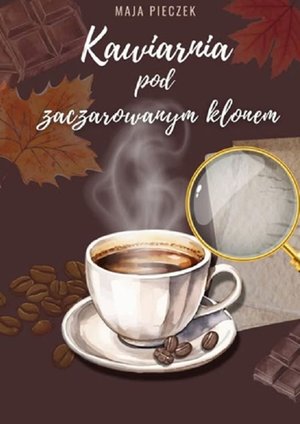 Kawiarnia pod zaczarowanym klonem – ebook