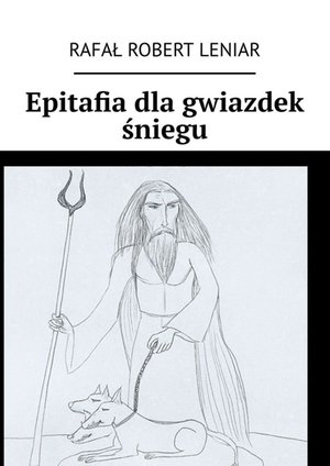 Epitafia dla gwiazdek śniegu – ebook